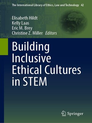 cover image of Building Inclusive Ethical Cultures in STEM